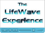 The LifeWave Experience